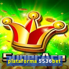 plataforma 5536bet